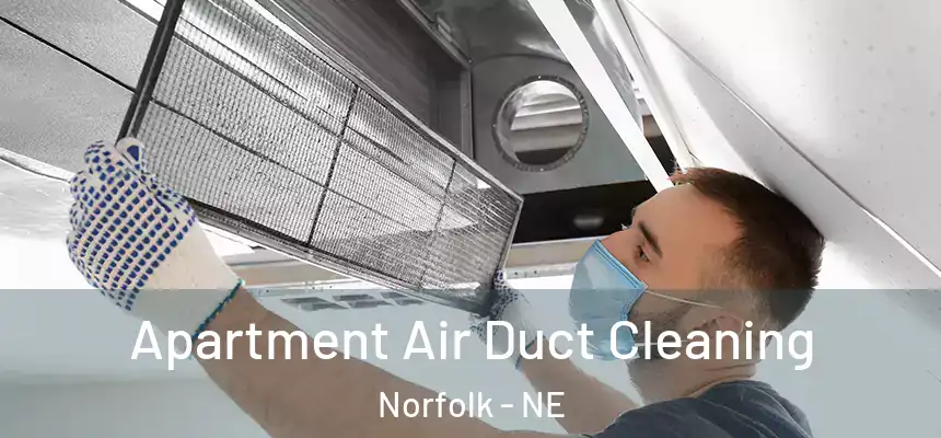 Apartment Air Duct Cleaning Norfolk - NE